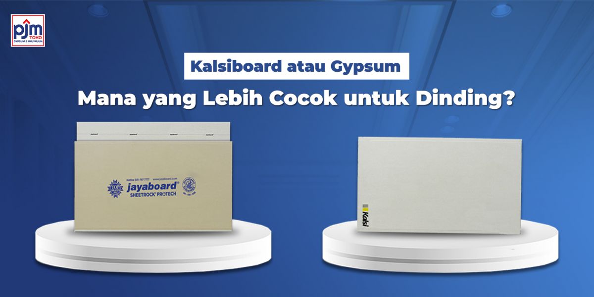 Calsiboard or Gypsum: Which is More Suitable for Walls?